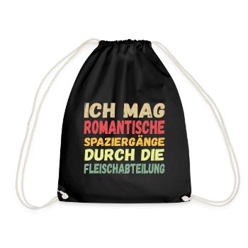 ICH MAG ROMANTISCHE SPAZIERGÄNGE..... - Turnbeutel - Schwarz - Vorne