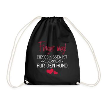 Dieses Kissen ist reserviert für den Hund - Turnbeutel - Schwarz - Vorne