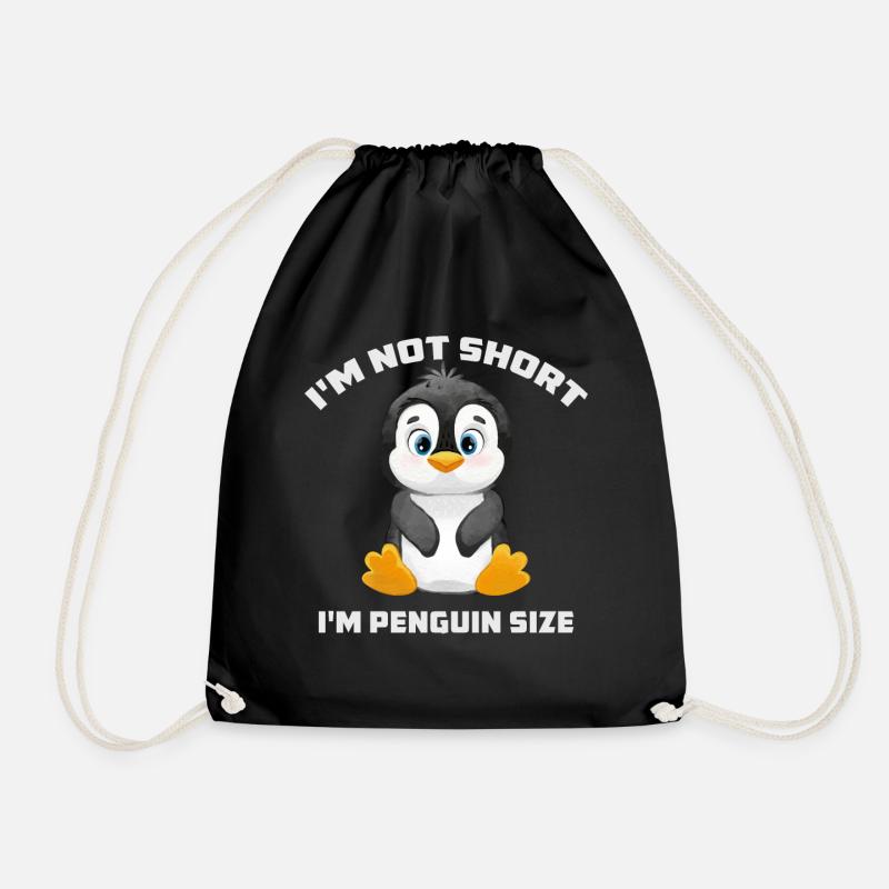 I'm Not Short I'm Penguin Size Cute Penguin Lover - Drawstring Bag - black
