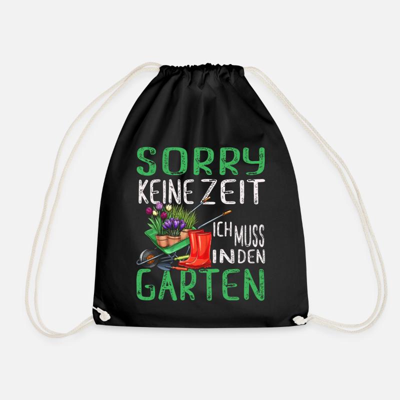 Sorry keine Zeit Garten Gärtner Rente Renter - Turnbeutel - Schwarz