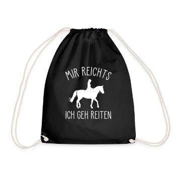 Mir reichts ich geh reiten Reiterin Geschenkidee - Turnbeutel - Schwarz - Vorne