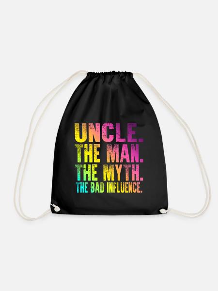 Onkel Der Mann Der Mythos Das Bad Influence Shirt - Turnbeutel - Schwarz
