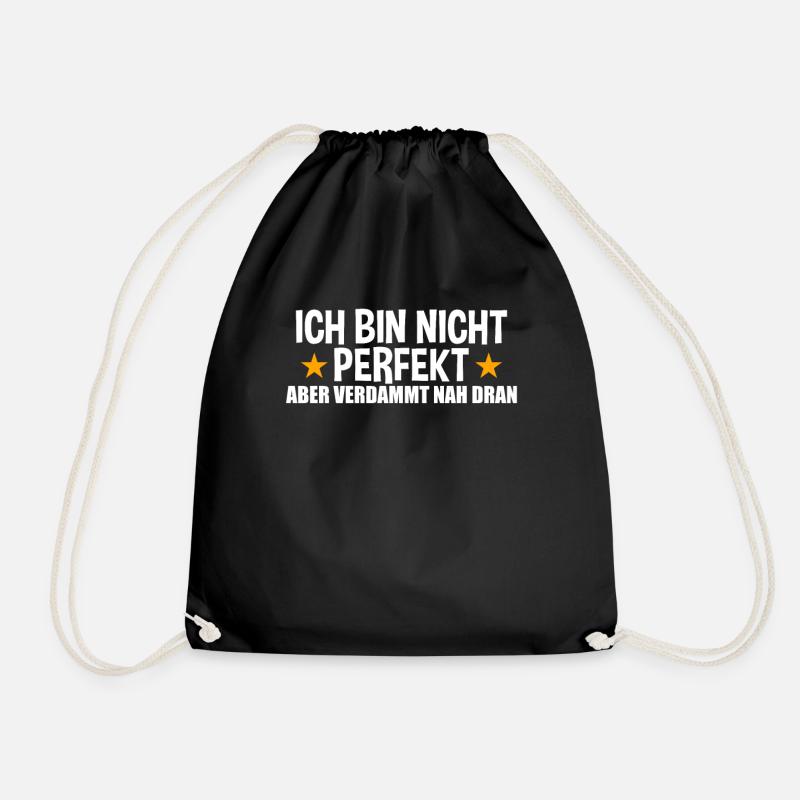 Ich Bin Nicht Perfekt Aber Verdammt Nah Dran - Turnbeutel - Schwarz