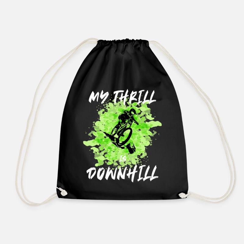 My Thrill is Downhill Mountainbike Geschenk - Turnbeutel - Schwarz