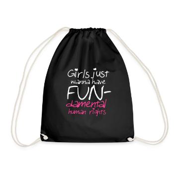 Girls just want to have fundamental human rights! - Drawstring Bag - black - Front
