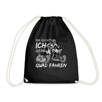 Mir Reichts Ich Gehe Quad Fahren Geschenk - Turnbeutel - Schwarz - Vorne