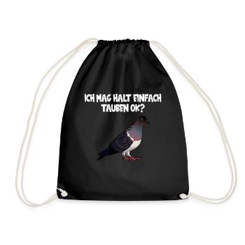 Taube Taubenverein Ich mag halt einfach Tauben ok - Turnbeutel - Schwarz - Vorne