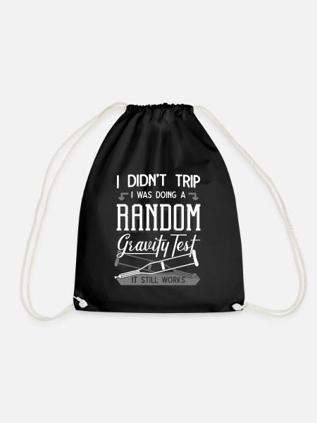 I Didn't Trip I Was Doing A Gravity Test - Drawstring Bag - black