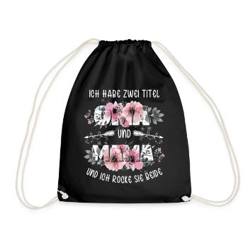 Ich habe 2 Titel Mama und Oma Muttertagsgeschenk - Turnbeutel - Schwarz - Vorne