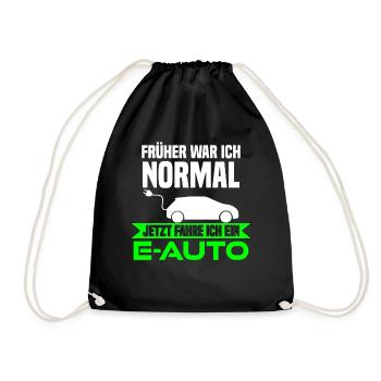Früher war ich normal, jetzt fahre ich ein E-Auto - Turnbeutel - Schwarz - Vorne