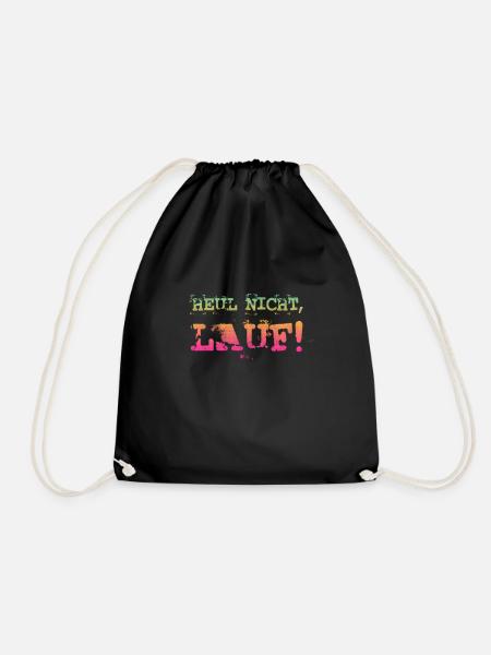 Heul nicht, Lauf! - Laufen, Joggen, Sport, Rennen - Turnbeutel - Schwarz
