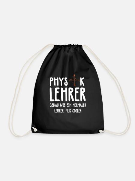 Physik Physiklehrer Physiker Lehrer Schule - Turnbeutel - Schwarz