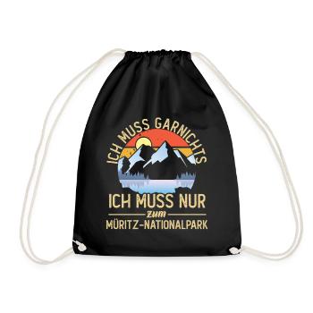 Ich muss nur zum Müritz Nationalpark - Turnbeutel - Schwarz - Vorne