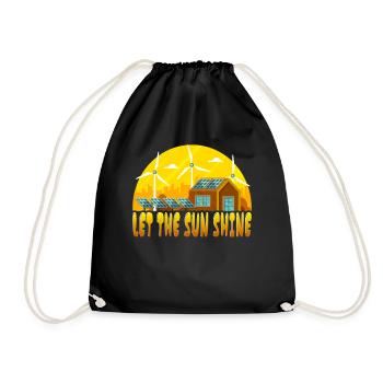 Lass Die Sonne Scheinen Solar Erneuerbare Energie - Turnbeutel - Schwarz - Vorne