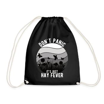 "Don't Panic It's Just Hay Fever" Hay Fever - Drawstring Bag - black - Front