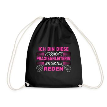 Verrückte Praxisanleiterin - Turnbeutel - Schwarz - Vorne