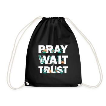Pray Wait Trust Hope believe et have faith - Sac de sport léger - noir - Devant