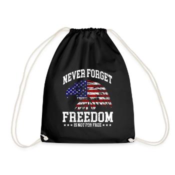 Memorial Day Never Forget Freedom Is Not For Free - Turnbeutel - Schwarz - Vorne