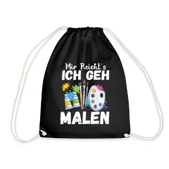 Mir Reicht's Ich geh Malen Lustiger Maler Spruch K - Turnbeutel - Schwarz - Vorne