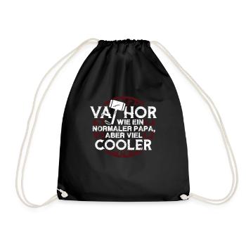 Vathor Vater Wie ein normaler Papa nur viel cooler - Turnbeutel - Schwarz - Vorne