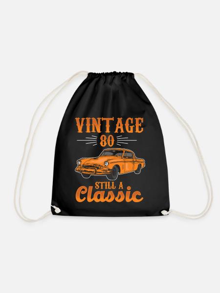 Vintage 80 Still a Classic Tuning Auto Oldtimer - Turnbeutel - Schwarz