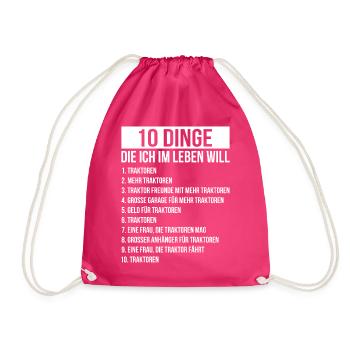 Dinge die ich im Leben Will Traktor Mehr Traktoren - Turnbeutel - Fuchsia - Vorne