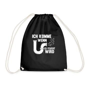 Klempner Ich Komme Wenns Feucht Wird Handwerker - Turnbeutel - Schwarz - Vorne