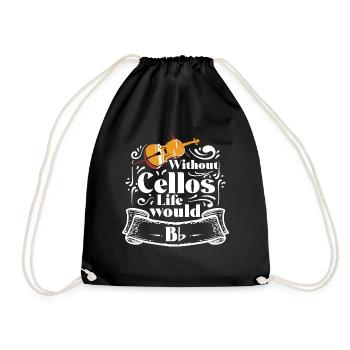 Without Cellos Life would B Flat Celli Cellisten - Turnbeutel - Schwarz - Vorne
