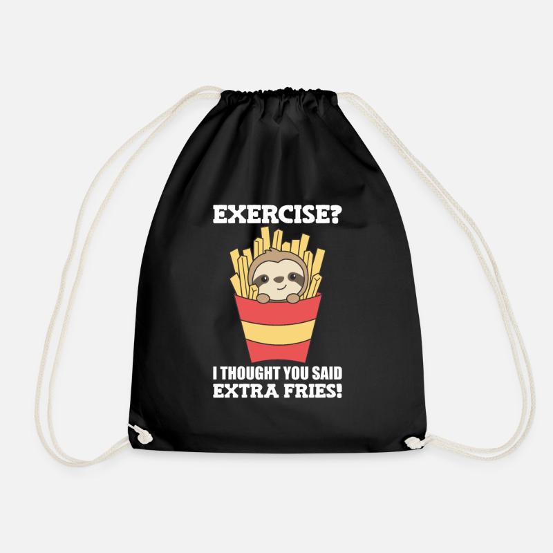 exercise i thougt you said fries funny sloth - Drawstring Bag - black