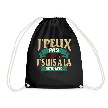 Retraité Tee Shirt J'peux Pas j'suis à la - Drawstring Bag - black - Front