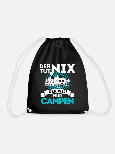 DER TUT NIX - DER WILL NUR CAMPEN! CAMPER & - Turnbeutel - Schwarz