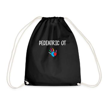 Pediatric Occupational Therapist, Pediatric Occupa - Drawstring Bag - black - Front