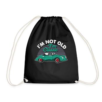 I'm Not Old I'm Classic Auto Retro Oldtimer - Turnbeutel - Schwarz - Vorne