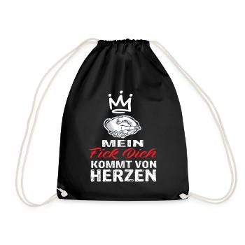 Mein Fick Dich Kommt Von Herzen - Fick Dich - Turnbeutel - Schwarz - Vorne