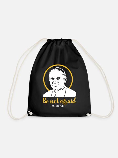 Fürchtet euch nicht - Papst Johannes Paul II JP2 - Turnbeutel - Schwarz