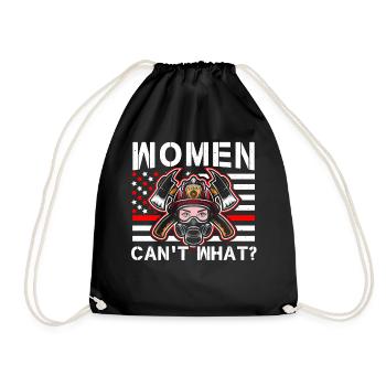Women Can't What Firefighter Fireman Rescue Firefi - Turnbeutel - Schwarz - Vorne