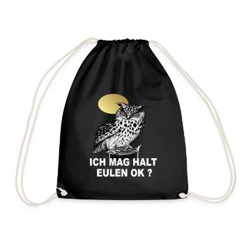 Eulen Geschenke - Ich Mag Halt Eulen Ok ? Eule - Turnbeutel - Schwarz - Vorne