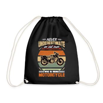 Never Underestimate Old Man Is Riding Motorcycle - Turnbeutel - Schwarz - Vorne