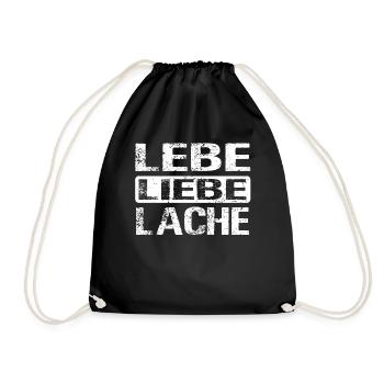Lebe Liebe Lache - Liebespaare Geschenk - Turnbeutel - Schwarz - Vorne