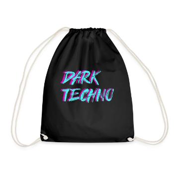 Darktechno Techno Tekke Raver Party Techno Girl - Turnbeutel - Schwarz - Vorne