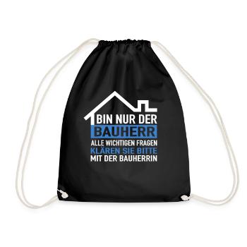 Bauherr Hausbau Richtfest Haus Bauherren Bauherr - Turnbeutel - Schwarz - Vorne