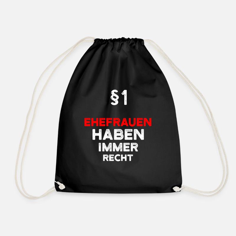 §1 Ehefrauen Haben Immer Recht Ehefrau - Turnbeutel - Schwarz