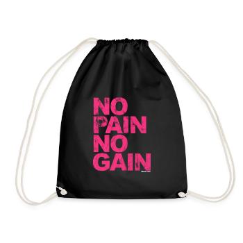 No Pain No Gain - Training Fitness Männer Frauen - Turnbeutel - Schwarz - Vorne