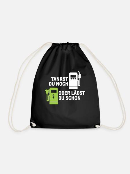 Elektroauto - Tankst Du Noch Oder Lädst Du Schon - Turnbeutel - Schwarz