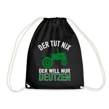 Der Tut Nix Der Will Nur Deutzen - Traktor Bauern - Turnbeutel - Schwarz - Vorne