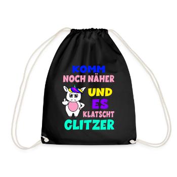 Komm Noch Näher Und Es Klatscht Glitzer Einhorn - Turnbeutel - Schwarz - Vorne
