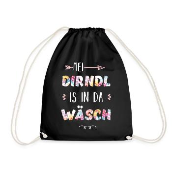 Mei Dirndl is in da Wäsch - Turnbeutel - Schwarz - Vorne