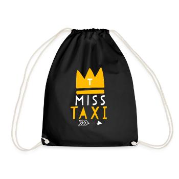 Miss Taxi Gift Quote Woman - Drawstring Bag - black - Front