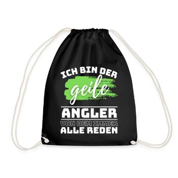 ICH BIN DER GEILE ANGLER VON DEM ALLE REDEN Angel - Turnbeutel - Schwarz - Vorne