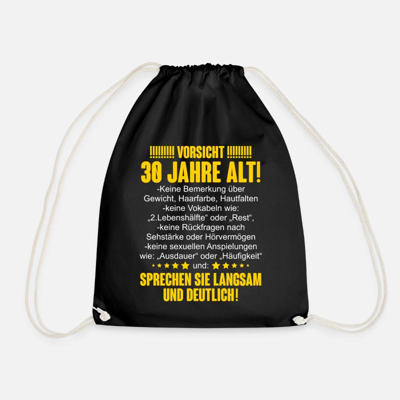 30. Geburtstag Lustiger Spruch - Turnbeutel - Schwarz